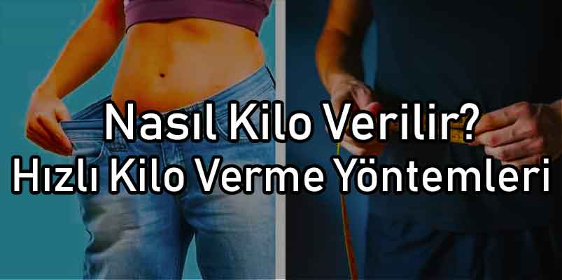 Kilo Verme Yöntemleri